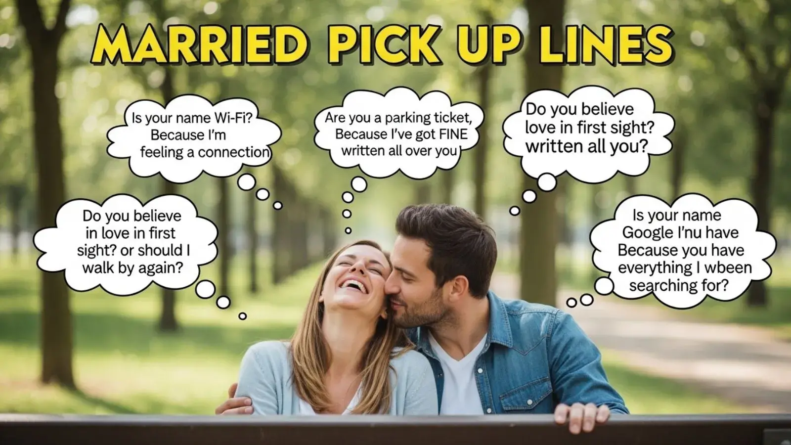 Married pick up lines