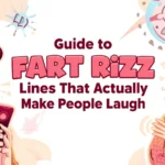 Fart rizz lines